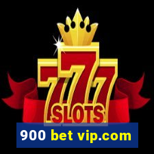 900 bet vip.com